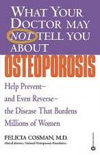 What Your Dr...Osteoporosis