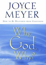 Why God, Why?