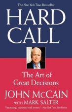 Hard Call: The Art of Great Decisions