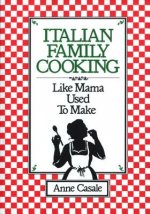 Italian Family Cooking