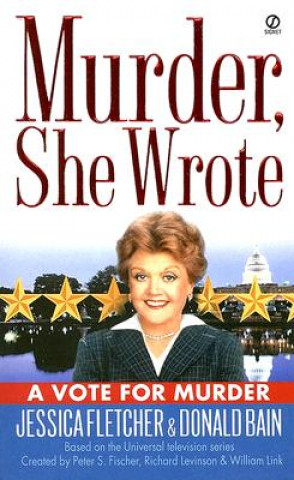 A Vote for Murder (Jessica Fletcher,Donald Bain,Peter S. Fischer)(Miękka)