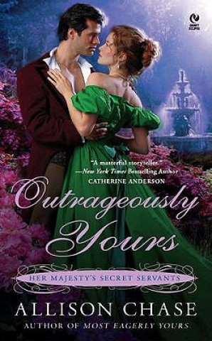 Outrageously Yours: Her Majesty's Secret Servants