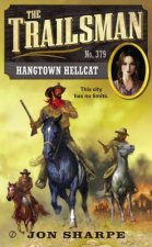 The Trailsman #379: Hangtown Hellcat