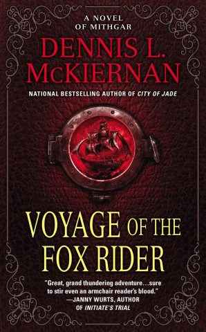 Voyage of the Fox Rider: A Novel of Mithgar