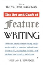 Art and Craft of Feature Writing