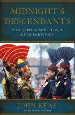 Midnight's Descendants: A History of South Asia Since Partition