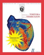 Principles of Anatomy and Physiology [With Anatomy Atlas and Medical Images]