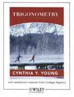 Trigonometry: With Additional Material from College Algebra: Prepared for Sierra College Mathematics Department, Rocklin, California