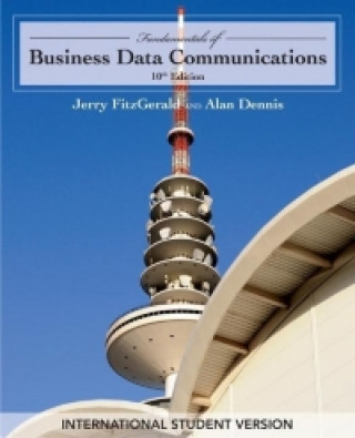 Fundamentals of Business Data Communications