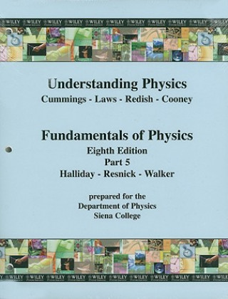 Understanding Physics/Fundamentals of Physics, Part 5