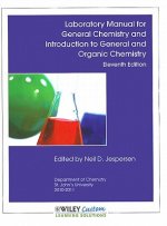 Laboratory Manual for General Chemistry and Introduction to General and Organic Chemistry