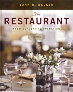 The Restaurant: From Concept to Operation [With Workbook]