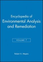 Encyclopedia of Environmental Analysis and Remediation, Volume 7