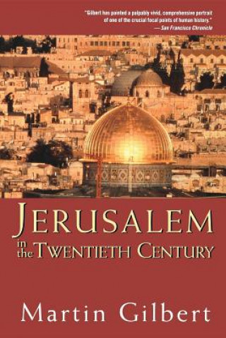Jerusalem in the Twentieth Century
