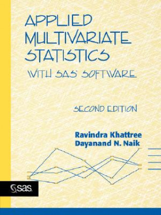 Applied Multivariate Statistics with SAS Software,