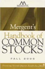 Mergent's Handbook of Common Stocks: Featuring Second-Quarter Results for 2005