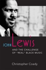 John Lewis and the Challenge of 