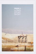 Long Story Short Explorer's Guide