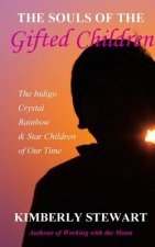 Souls of The Gifted Children
