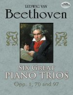 Six Great Piano Trios in Full Score