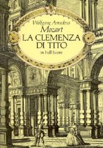 La Clemenza Di Tito: In Full Score