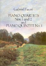 Piano Quartets Nos. 1 and 2 and Piano Quintet No. 1