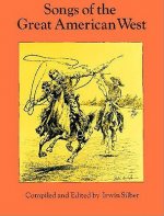 Songs of the Great American West
