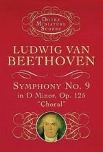 Symphony No. 9 in D Minor: Op. 125 (
