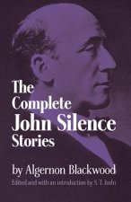 Complete John Silence Stories