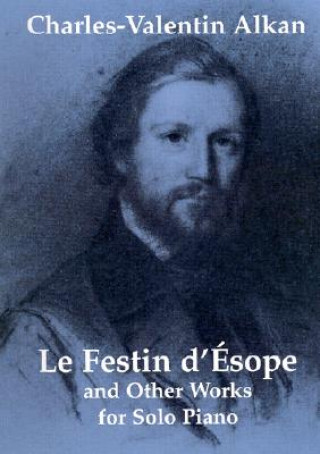 Le Festin D'Esope and Other Works for Solo Piano