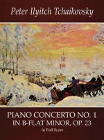 Piano Concerto No. 1 in B-Flat Minor, Op. 23 in Full Score