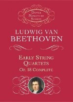 Early String Quartets: Op. 18 Complete