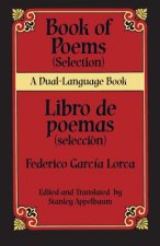 Book Of Poems (Selection)/Libro de Poemas (Seleccion)