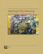 Attacking Faulty Reasoning: Selected Chapters for Introduction to Critical Thinking, Riverside Community College