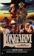 Longarm and the One-Armed Bandit