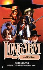 Longarm #401: Longarm and the Night Raiders