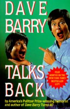 Dave Barry Talks Back