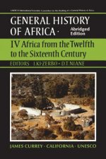 UNESCO General History of Africa, Vol. IV, Abridged Edition: Africa from the Twelfth to the Sixteenth Century