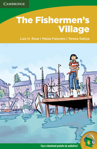 Connect Level 3 The Fisherman's Village, Portuguese Edition