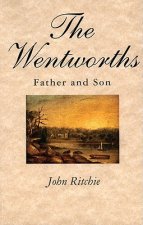 The Wentworths: Father and Son