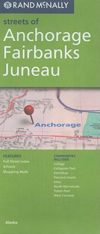 Rand McNally Streets of Anchorage/Fairbanks/Juneau