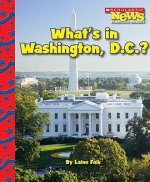 What's in Washington, D.C.?