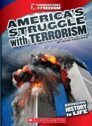 America's Struggle with Terrorism