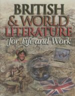 British & World Literature for Life and Work