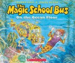 Magic School Bus on the Ocean Floor