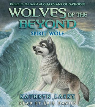 Wolves of the Beyond #5: Spirit Wolf - Audio