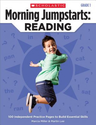 Morning Jumpstarts: Reading (Grade 1): 100 Independent Practice Pages to Build Essential Skills