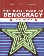 The Challenge of Democracy: Government in America, Texas Edition