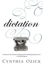 Dictation: A Quartet