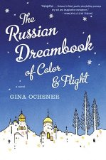 The Russian Dreambook of Color and Flight